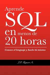 Aprende SQL en menos de 20 horas.