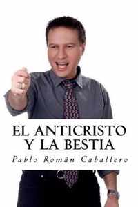 El Anticristo y La Bestia