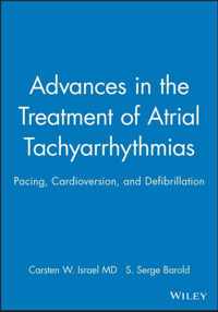 Advances in the Treatment of Atrial Tachyarrhythmias