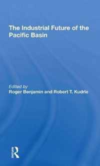 The Industrial Future Of The Pacific Basin