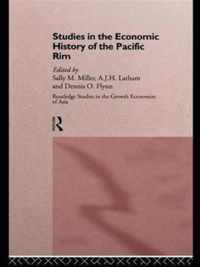 Studies in the Economic History of the Pacific Rim