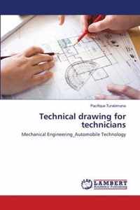 Technical drawing for technicians