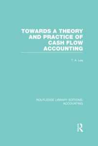 Towards a Theory and Practice of Cash Flow Accounting (Rle Accounting)