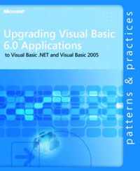 Upgrading Visual Basic 6.0 Applications to Visual Basic .NET and Visual Basic 2005