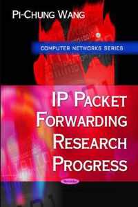 IP Packet Forwarding Research Progress