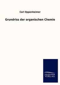 Grundriss der organischen Chemie