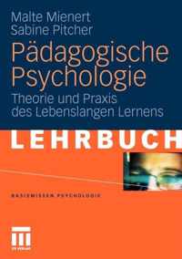 Pdagogische Psychologie: Theorie Und Praxis Des Lebenslangen Lernens
