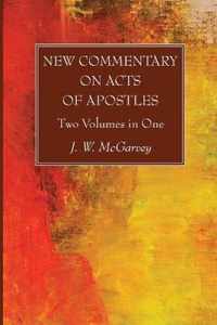 New Commentary on Acts of Apostles