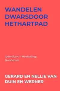 Wandelen dwarsdoorhethartpad