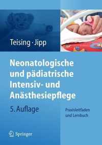 Neonatologische Und Padiatrische Intensiv- Und Anasthesiepflege
