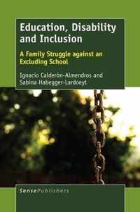 Education, Disability and Inclusion