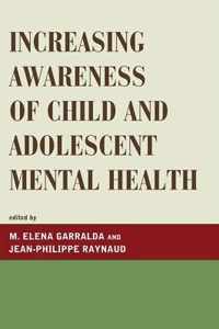 Increasing Awareness of Child and Adolescent Mental Health