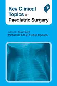 Key Clinical Topics in Paediatric Surgery