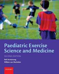 Paediatric Exercise Science and Medicine