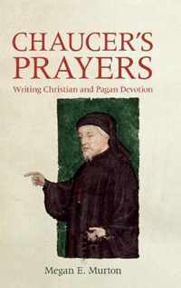 Chaucer's Prayers