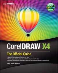 Coreldraw X4: The Official Guide