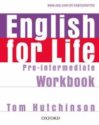 English for Life: Pre-intermediate: Workbook without Key