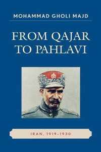 From Qajar to Pahlavi