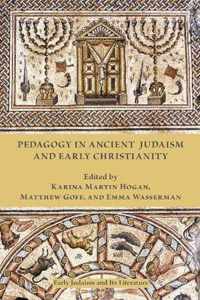 Pedagogy in Ancient Judaism and Early Christianity