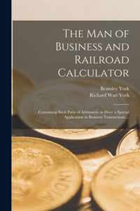 The Man of Business and Railroad Calculator