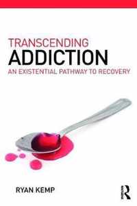 Transcending Addiction