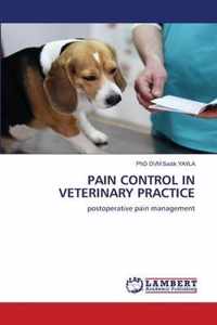 Pain Control in Veterinary Practice