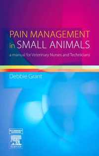 Pain Management in Small Animals