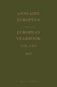 European Yearbook / Annuaire Européen 65 -  European Yearbook / Annuaire Européen Volume 65 2017