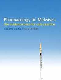 Pharmacology for Midwives