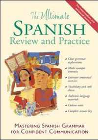 The Ultimate Spanish Review and Practice