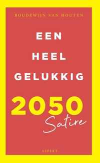 Een heel gelukkig 2050