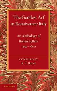 "The Gentlest Art" in Renaissance Italy