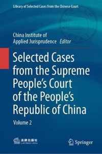 Selected Cases from the Supreme People s Court of the People s Republic of China