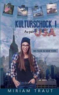 Kulturschock! Au-pair USA