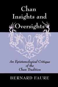 Chan Insights and Oversights