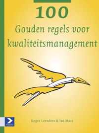 100 Gouden Regels Voor Kwaliteitsmanagement