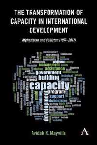 The Transformation of Capacity in International Development