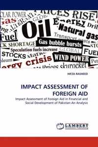 Impact Assessment of Foreign Aid