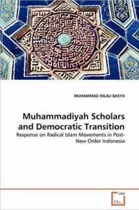 Muhammadiyah Scholars and Democratic Transition