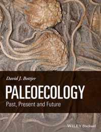 Paleoecology Past Present & Future