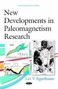 New Developments in Paleomagnetism Research