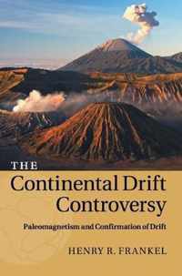 Continental Drift Controversy: Paleomagnetism And Confirmati