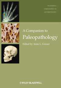 A Companion to Paleopathology