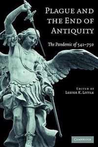 Plague and the End of Antiquity