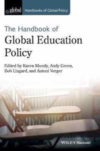 Handbook of Global Education Policy