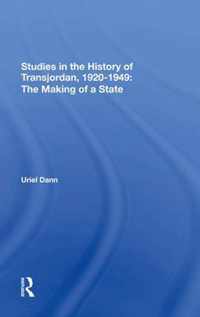 Studies In The History Of Transjordan, 1920-1949