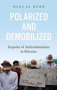 Polarized and Demobilized