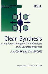 Clean Synthesis Using Porous Inorganic Solid Catalysts and Supported Reagents