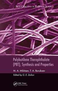 Polybutilene Therephthalate (PBT), Synthesis and Properties