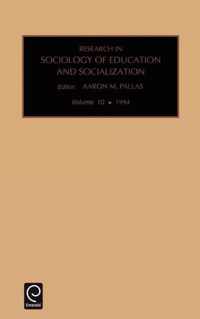 Research in the Sociology of Education and Socialization